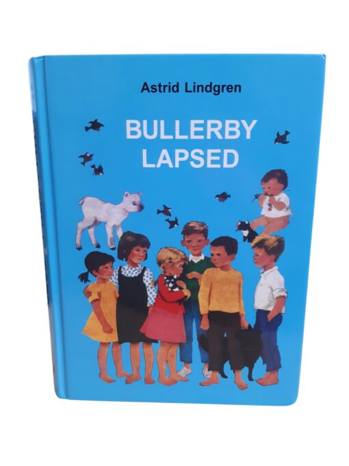 "Bullerby lapsed"Astrid Lindgren