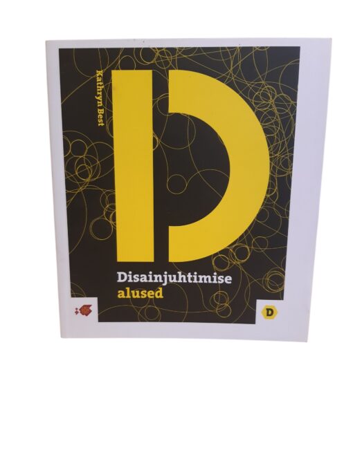 "Disainjuhtimise alused" Kathryn Best