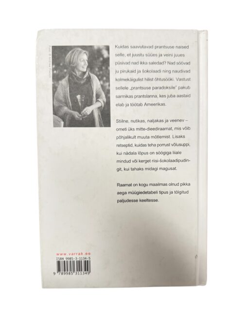 "Prantslannad ei lähe paksuks" Mireille Guiliano - Image 2