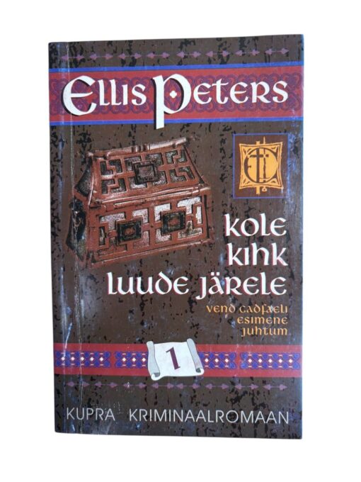 "Kole kihk luude järele" Ellis Peters