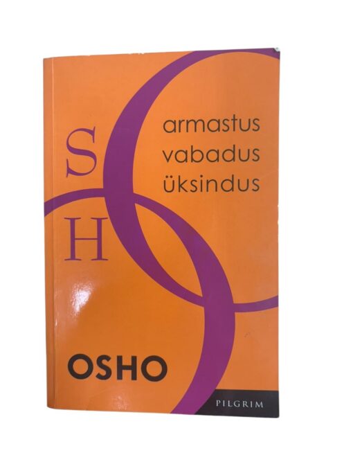 "Armastus, vabadus, üksindus" Osho