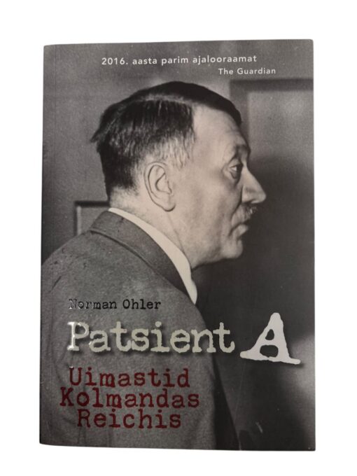 "Patsient A" Norman Ohler
