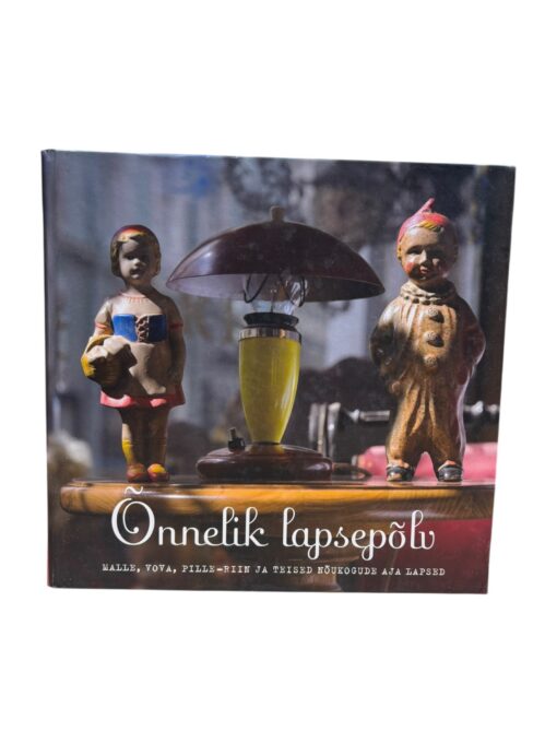 ''Õnnelik lapsepõlv'' Tiia Toomet