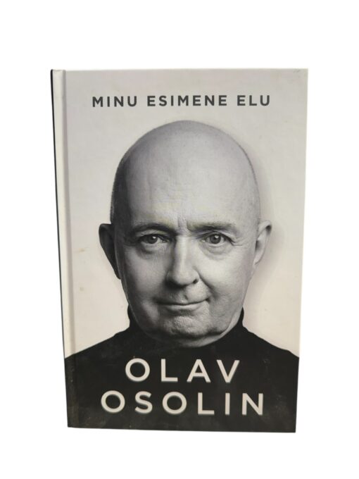 ''Minu esimene elu'' Olav Osolin