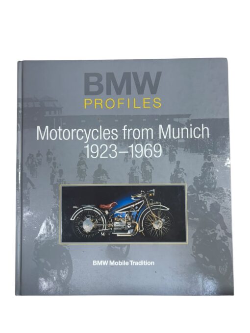 "Motorcycles from Munich 1923-1969"