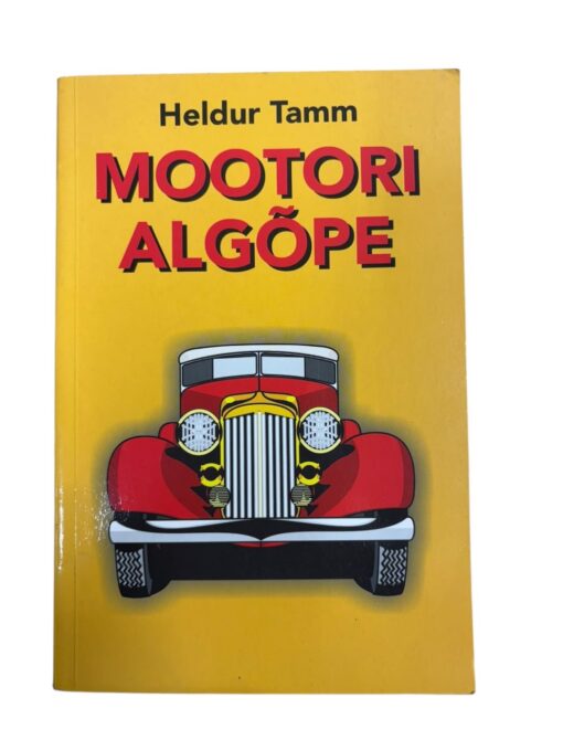 "Mootori algõpe" Heldur Tamm