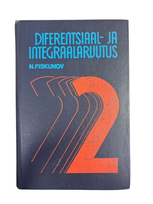 "Diferentsiaal- ja integraalarvutus 2" N. Piskunov
