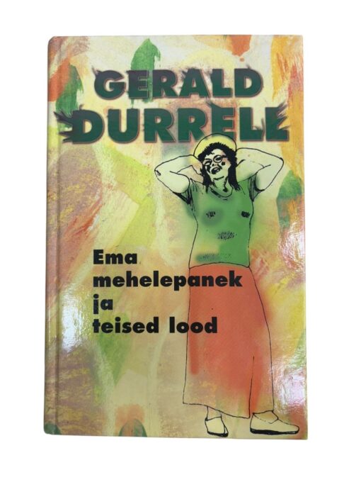 "Ema mehelepanek ja teised lood" Gerald Durrell