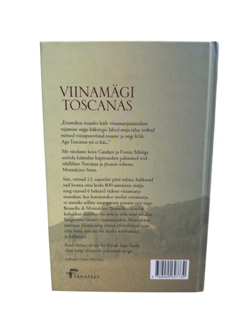"Viinamägi Toscanas. Veinisõbra unelm" Ferenc Mate - Image 2