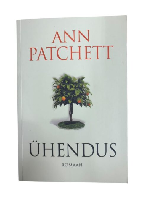 "Ühendus" Ann Patchett