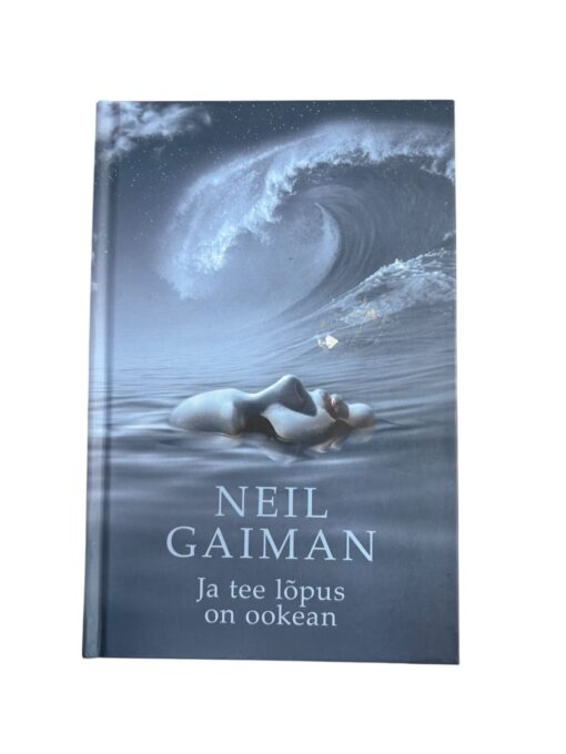 "Ja tee lõpus on ookean" Neil Gaiman