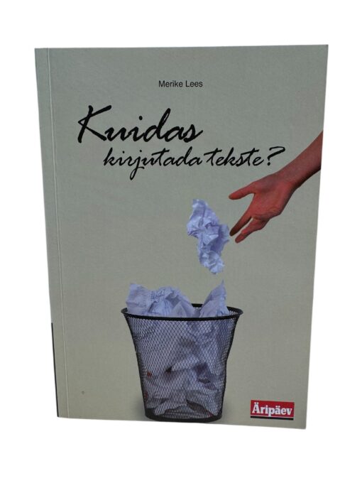 "Kuidas kirjutada tekste?" Merike Lees