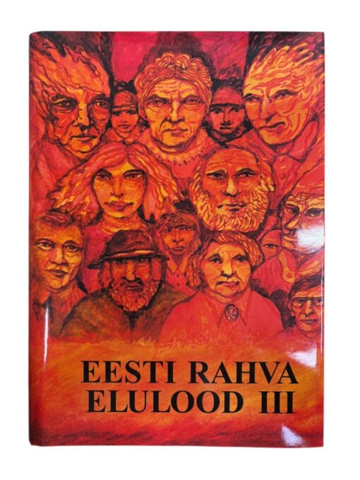 "Eesti rahva elulood 3" Rutt Hinrikus