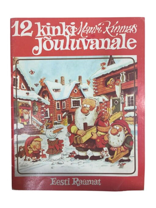 "12 kinki jõuluvanale" Mauri Kunnas