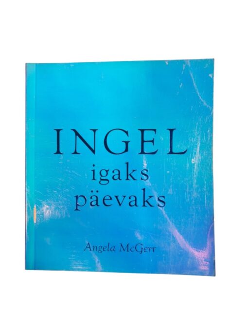 "Ingel igaks päevaks" Angela McGerr