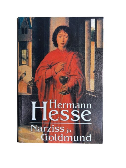"Narziss ja Goldmund" Herman Hesse