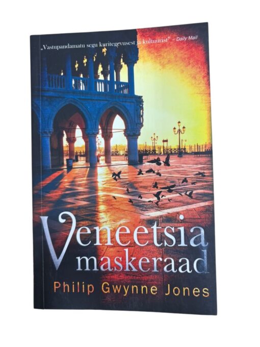 "Veneetsia maskeraad" Philip Gwynne Jones