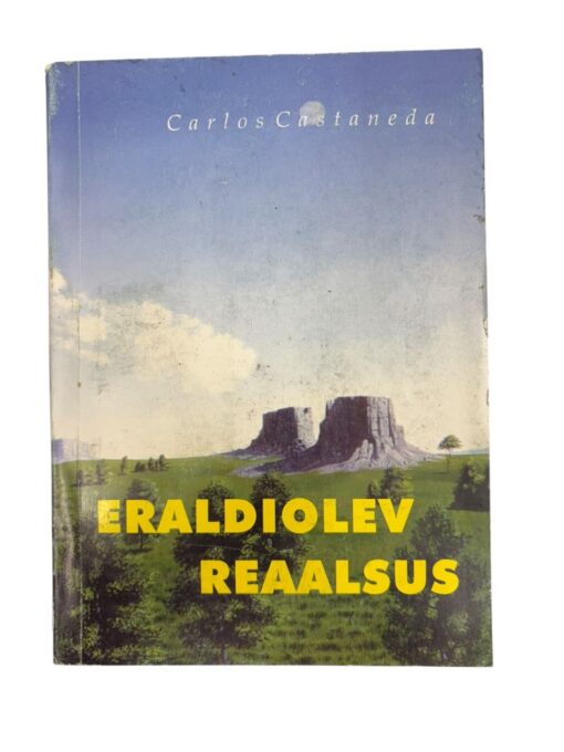 "Eraldiolev reaalsus" Carlos Castaneda