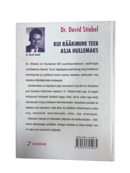 "Kui rääkimine teeb asja hullemaks" Dr. David Stiebel - Image 3