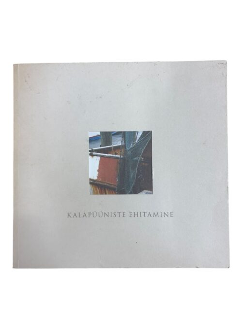 "Kalapüüniste ehitamine"