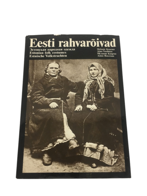 "Eesti rahvarõivad" Melanie Kaarma, Aino Voolmaa