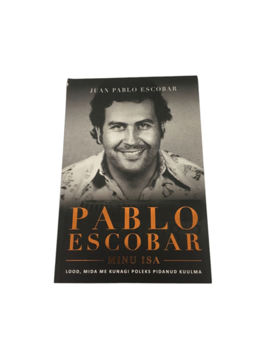 "Pablo Escobar, minu isa" Juan Pablo Escobar