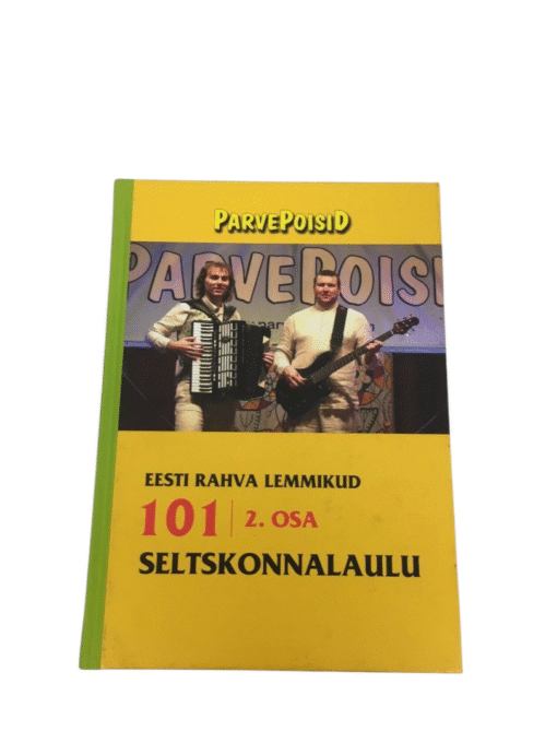 "Parvepoisid. 101 seltskonnalaulu. 2. osa"