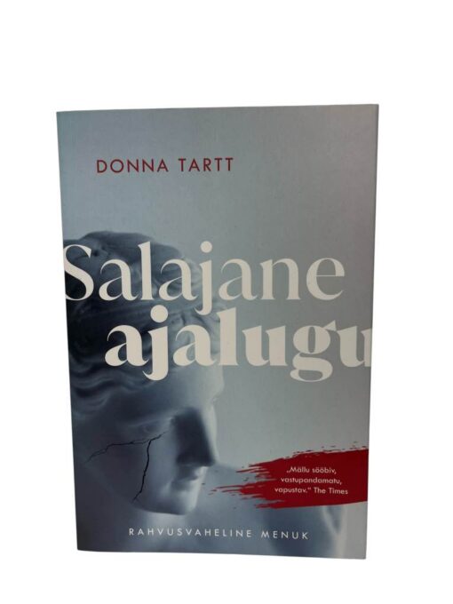 "Salajane ajalugu" Donna Tartt